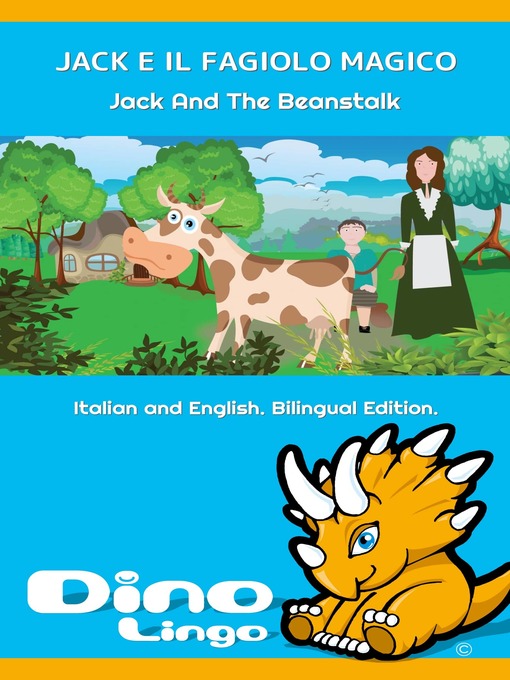 Title details for JACK E IL FAGIOLO MAGICO / Jack And The Beanstalk by Dino Lingo - Available